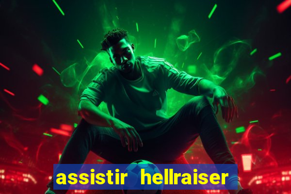 assistir hellraiser o julgamento dublado